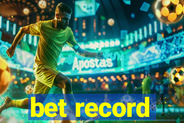 bet record
